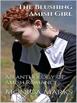 cover image of The Blushing Amish Girl